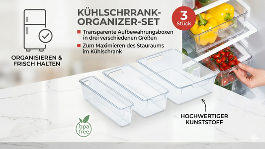Kühlschrank Organizer Set 3-teilig | BPA-freie Boxen